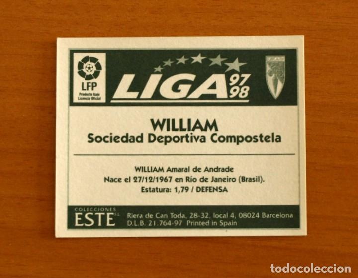 Cromos de f&uacute;tbol: Compostela - William - Ediciones Este 1997-1998, 97-98 - nunca pegado - Foto 2