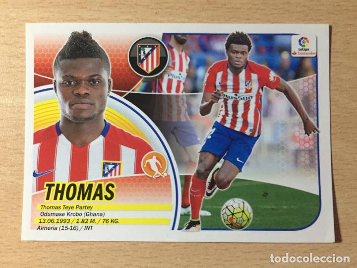 Cromos de f&uacute;tbol: 2016-2017 - 9B THOMAS - ATLETICO DE MADRID - ESTE - Foto 1