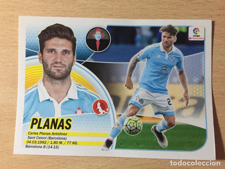 Cromos de f&uacute;tbol: 2016-2017 - 6B PLANAS - CELTA DE VIGO - ESTE - Foto 1