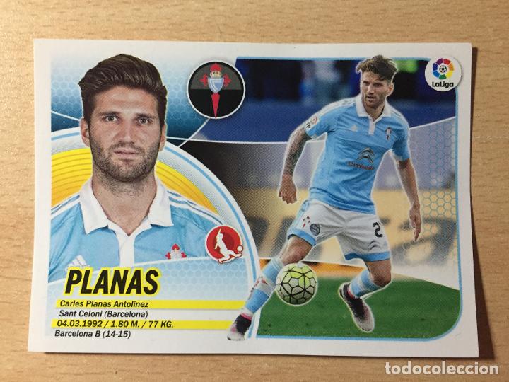 Cromos de f&uacute;tbol: 2016-2017 - 6B PLANAS - CELTA DE VIGO - ESTE - Foto 1
