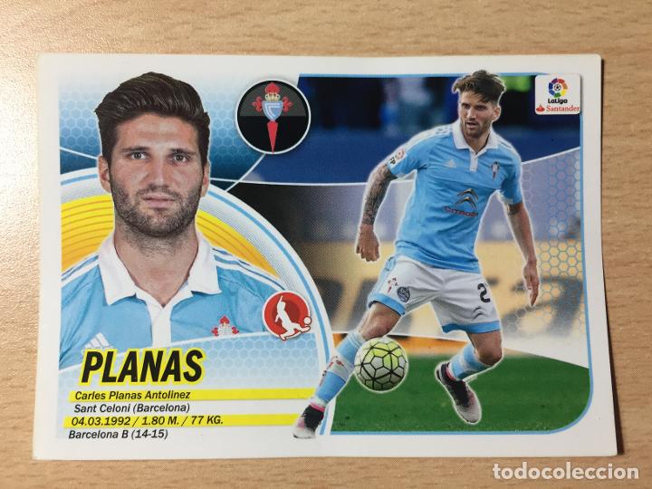 Cromos de f&uacute;tbol: 2016-2017 - 6B PLANAS - CELTA DE VIGO - ESTE - Foto 1