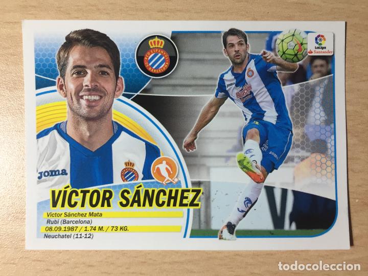 Cromos de f&uacute;tbol: 2016-2017 - 9 VICTOR SANCHEZ - RCD ESPANYOL - ESTE - Foto 1