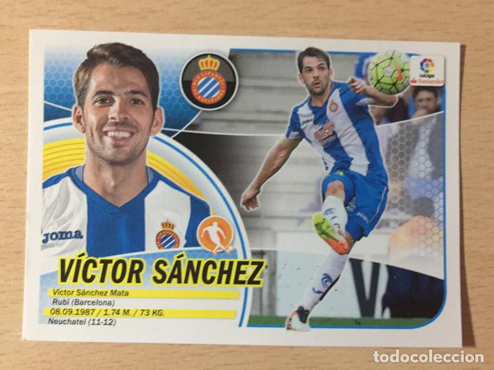 Cromos de f&uacute;tbol: 2016-2017 - 9 VICTOR SANCHEZ - RCD ESPANYOL - ESTE - Foto 1