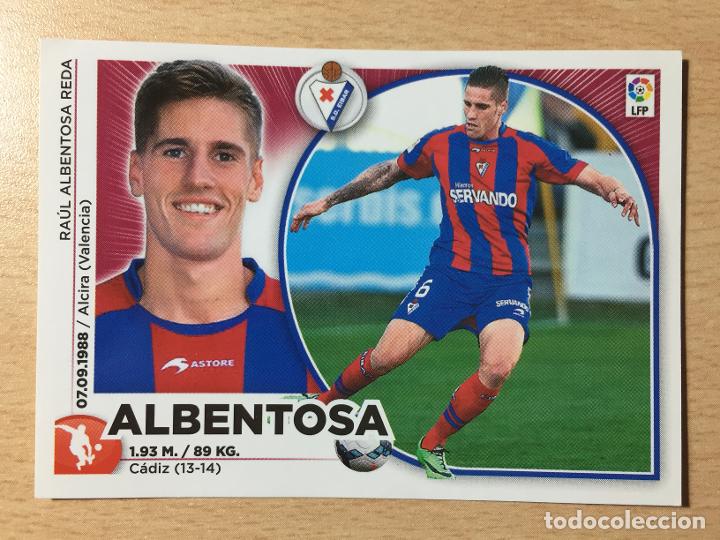 Cromos de f&uacute;tbol: 2014-2015 - 6 ALBENTOSA - SD EIBAR - ESTE - Foto 1
