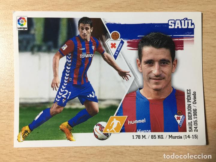 Cromos de f&uacute;tbol: 2015-2016 - 15 SAUL - SD EIBAR - ESTE - Foto 1