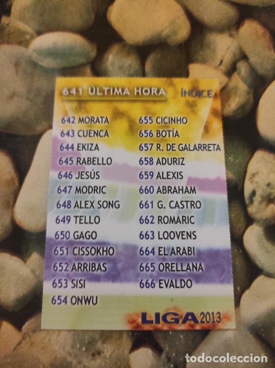 Cromos de Futebol: 641 INDICE ULTIMA HORA MUNDICROMO FICHAS LIGA 2012 2013 12 13