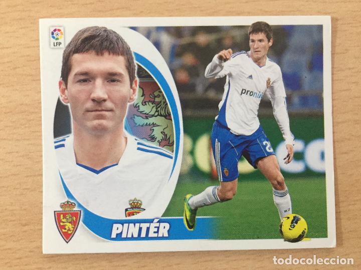 Cromos de f&uacute;tbol: 2012-2013 - 10A PINTER - REAL ZARAGOZA - ESTE - Foto 1