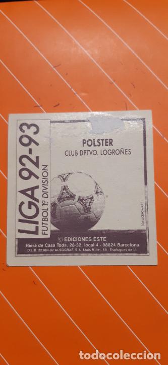 Cromos de f&uacute;tbol: 92 93 ESTE BAJA Logro&ntilde;&eacute;s anton polster - Foto 2