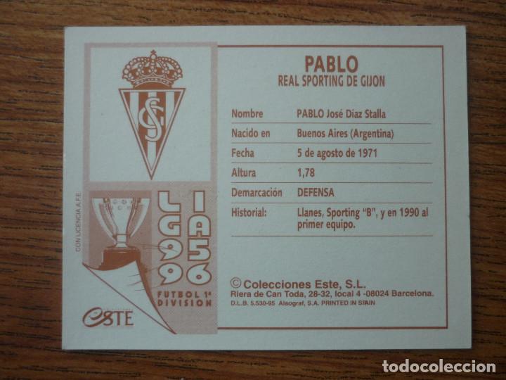 Cromos de Fútbol: CROMO LIGA ESTE 95 96 PABLO (SPORTING GIJON) - NUNCA PEGADO - FUTBOL 1995 1996 - Foto 2 - 312339528