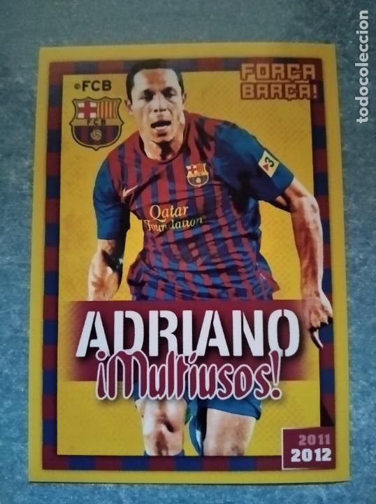 Cromos de F&uacute;tbol: Colecci&oacute;n oficial FC.Barcelona 2011/12,Adriano (Multiusos,N&deg;66).