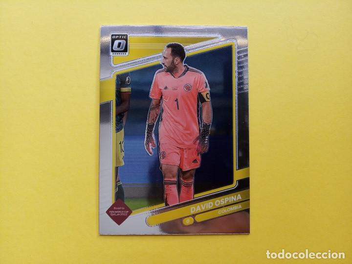 Cromos de F&uacute;tbol: N&ordm; 31 OPTIC David OSPINA Colombia SSC Napoles Donruss Soccer QATAR 2021 2022 Road To World Cup 21 22