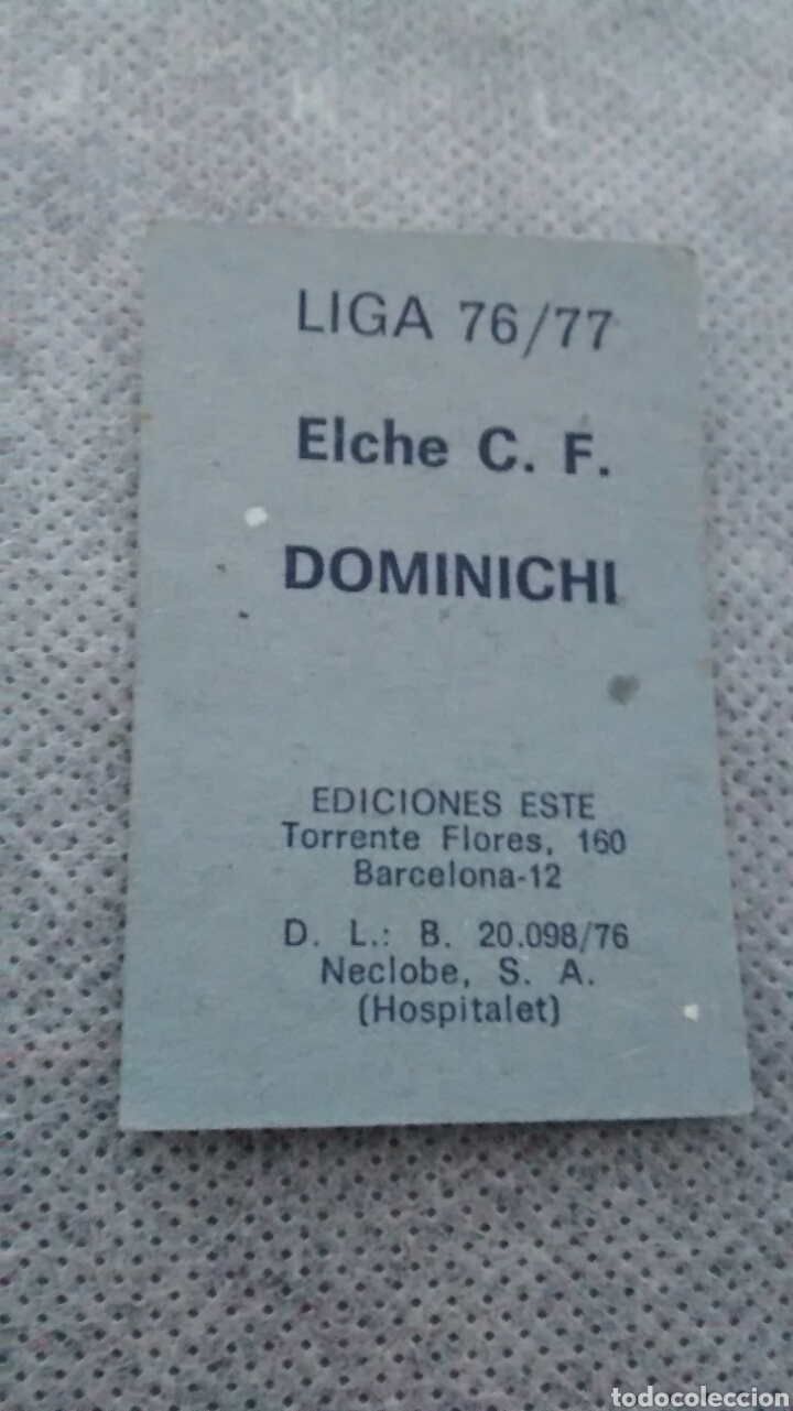 Cromos de f&uacute;tbol: DOMINICHI EDICIONES ESTE 76 77 (A1) - Foto 2