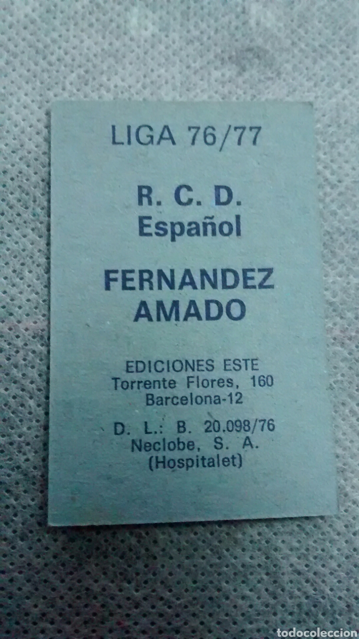 Cromos de f&uacute;tbol: FERNANDEZ AMADO EDICIONES ESTE 76 77 - Foto 2