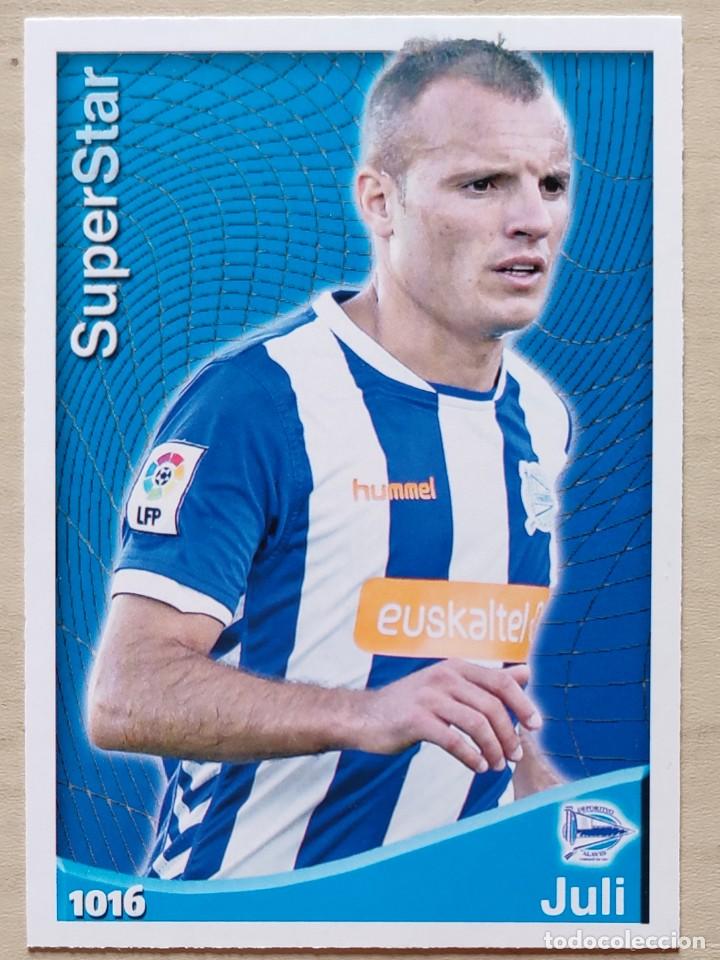 Cromos de F&uacute;tbol: 1016 JULI SUPERSTAR DEPORTIVO ALAVES FICHAS ALBUM MUNDICROMO 2014 2015 14 15