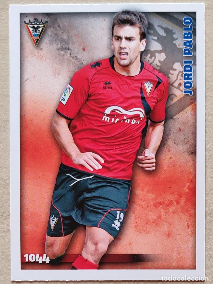 Cromos de F&uacute;tbol: 1044 JORDI PABLO MIRANDES FICHAS ALBUM MUNDICROMO 2014 2015 14 15
