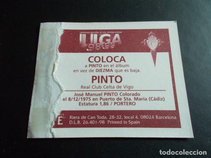 Cromos de f&uacute;tbol: ESTE 98-99 COLOCA PINTO CELTA VENTANILLA - Foto 2