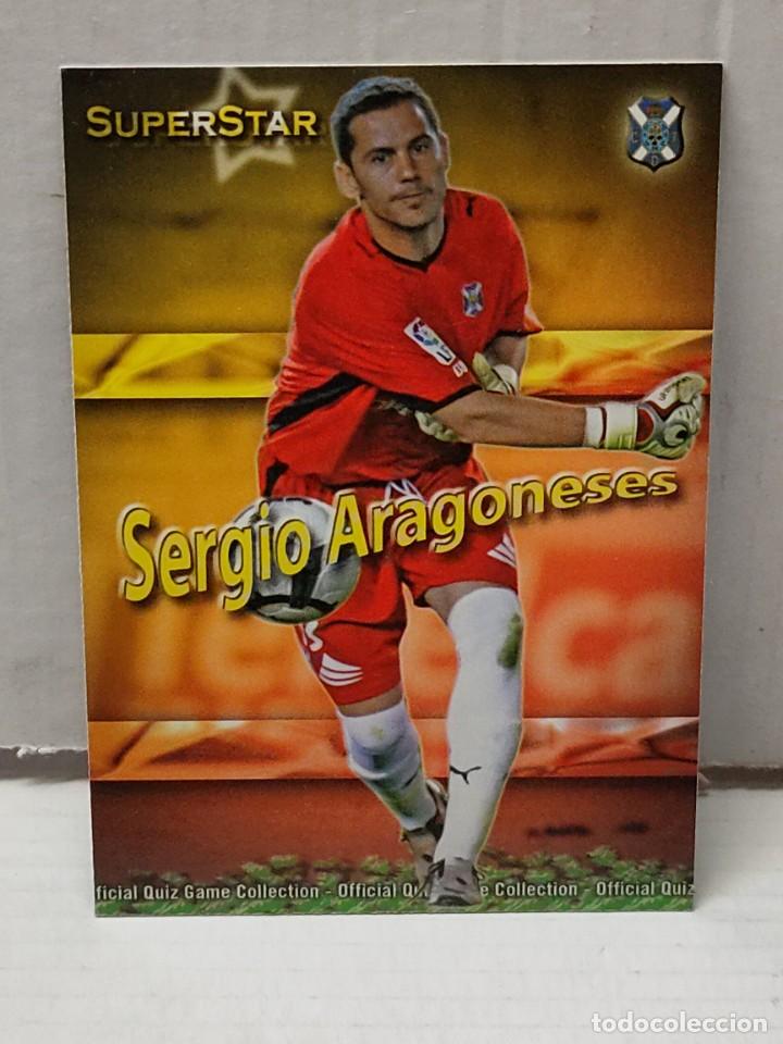Cromos de F&uacute;tbol: Cromo Mundicromo QUIZ Las Fichas de la liga 2010 (2009/10) -SERGIO ARAGONESES- SUPERSTAR n&uacute;mero 539
