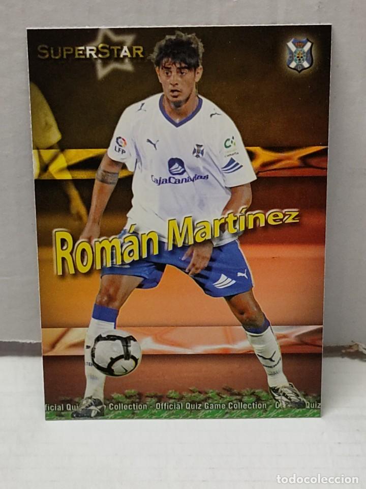Cromos de F&uacute;tbol: Cromo Mundicromo QUIZ Las Fichas de la liga 2010 (2009/10) -ROM&Aacute;N MART&Iacute;NEZ- SUPERSTAR n&uacute;mero 538