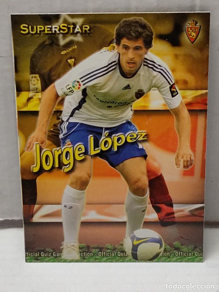 Cromos de F&uacute;tbol: Cromo Mundicromo QUIZ Las Fichas de la liga 2010 (2009/10) -JORGE L&Oacute;PEZ- SUPERSTAR n&uacute;mero 512