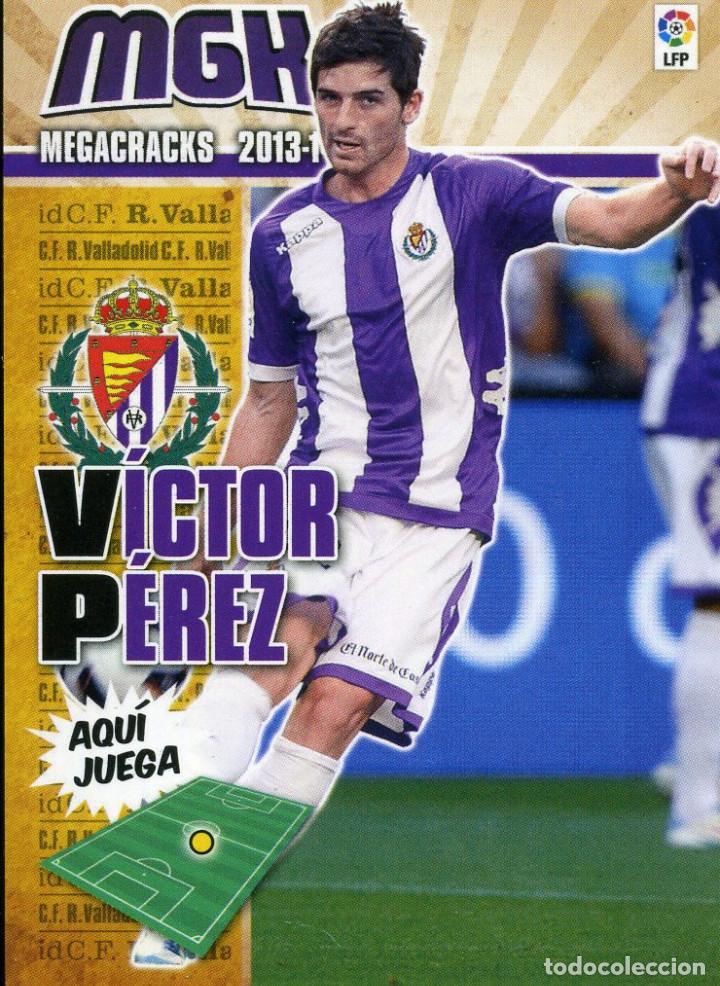 Cromos de F&uacute;tbol: MEGACRACKS 2013-14 N&ordm; 336 V&Iacute;CTOR P&Eacute;REZ-REAL VALLADOLID CF