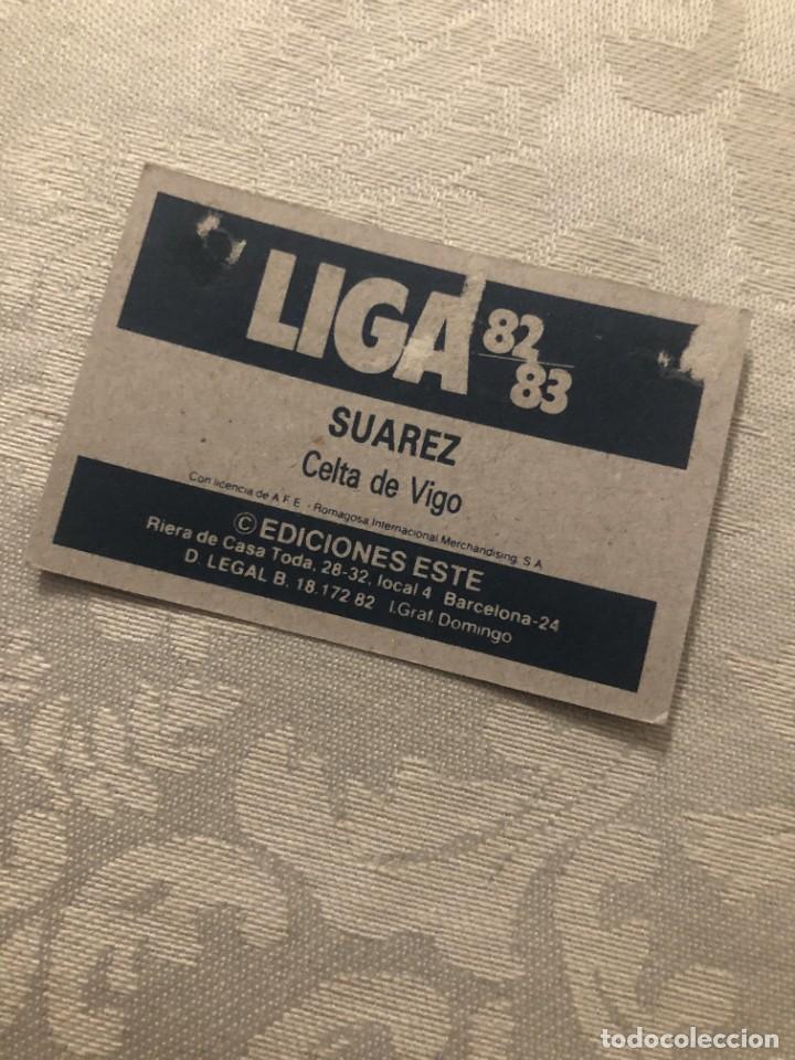 Cromos de f&uacute;tbol: SUAREZ CELTA DE VIGO EDICIONES ESTE 82-83 - Foto 2
