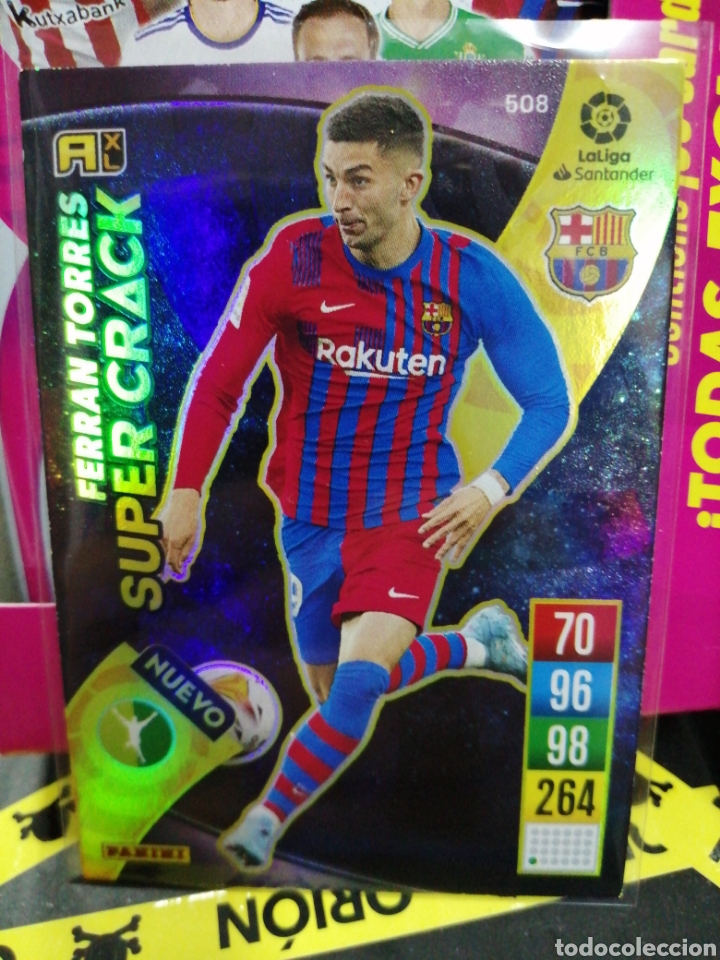 Cartes &agrave; collectionner de Football: 508 FERRAN TORRES NUEVO SUPER CRACK BARCELONA ADRENALYN 2021 2022 21 22