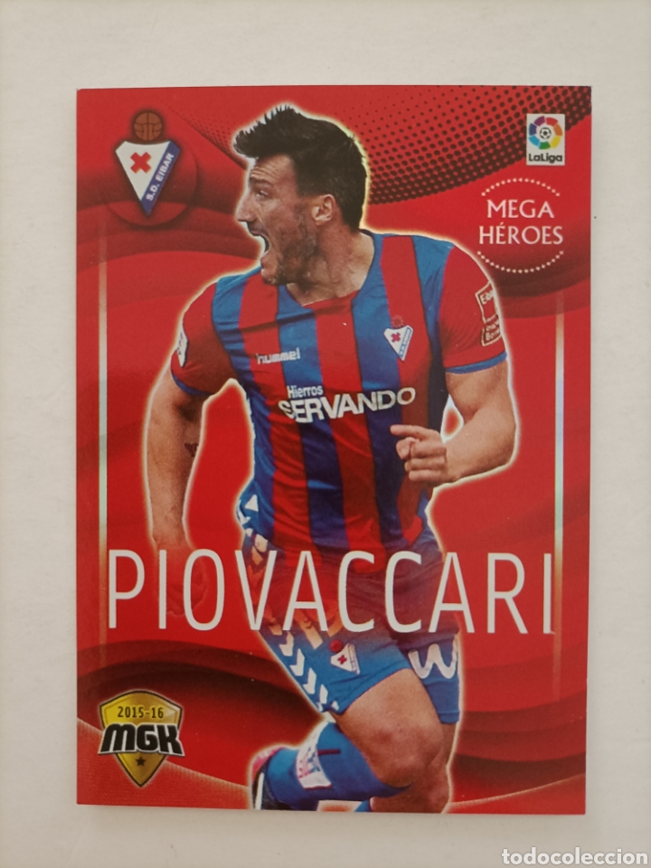 Cromos de f&uacute;tbol: Piovaccari. Eibar. Megacracks 2015/16 - Foto 1