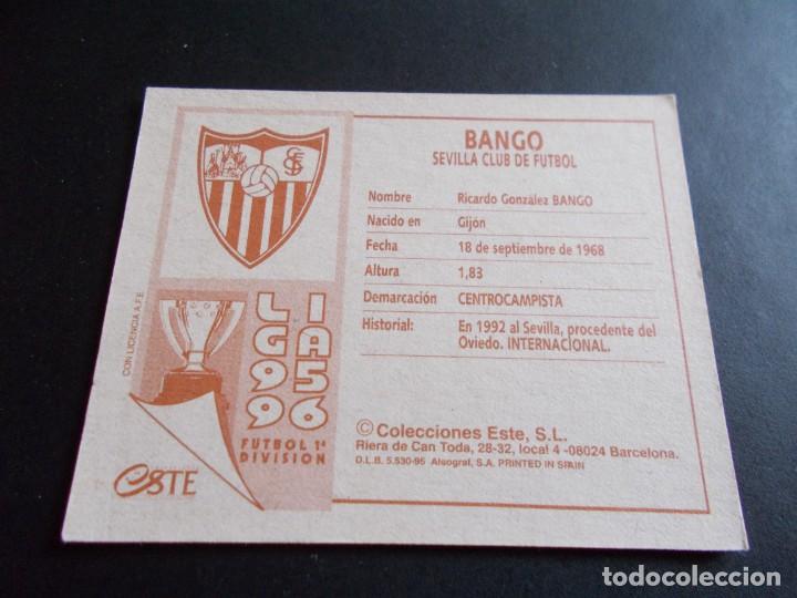 Cromos de f&uacute;tbol: BANGO SEVILLA ESTE 95-96 BAJA SIN PEGAR - Foto 2