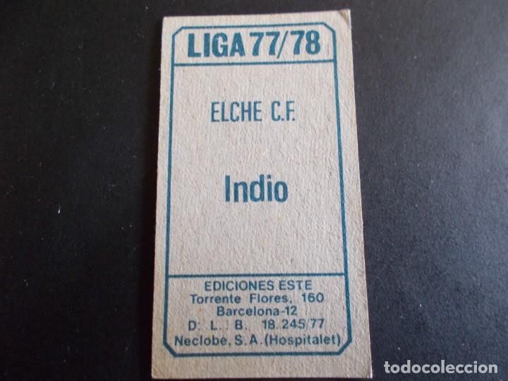 Cromos de f&uacute;tbol: INDIO ELCHE ESTE 77-78 SIN PEGAR - Foto 2