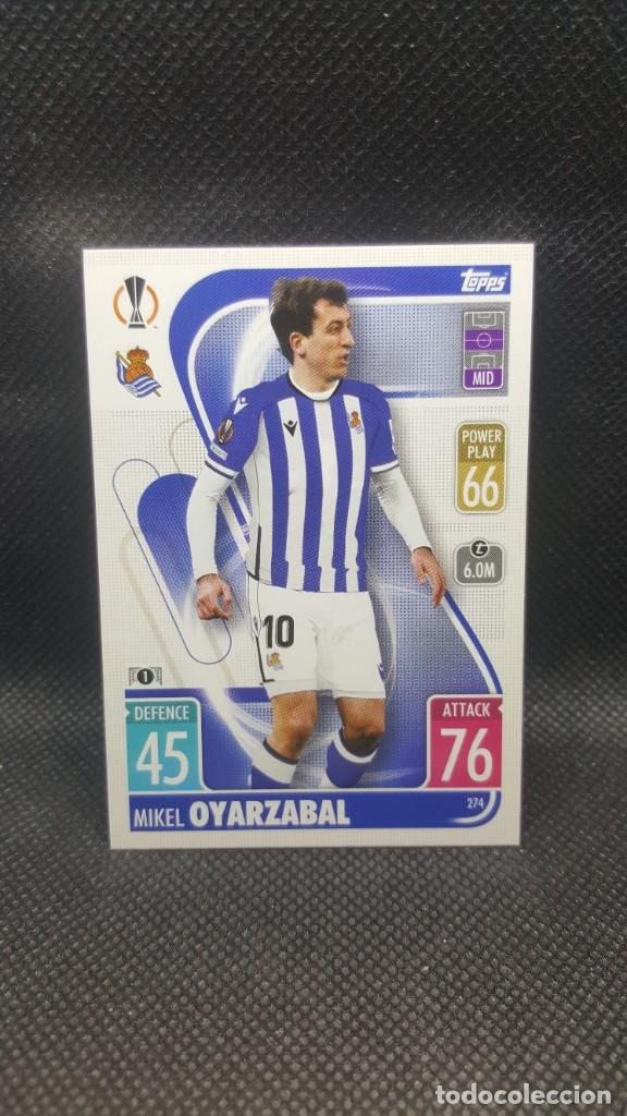 Fu&szlig;ball-Sticker: TOPPS MATCH ATTAX 2021/22 - REAL SOCIEDAD DE FUTBOL N&ordm; 274 MIKEL OYARZABAL