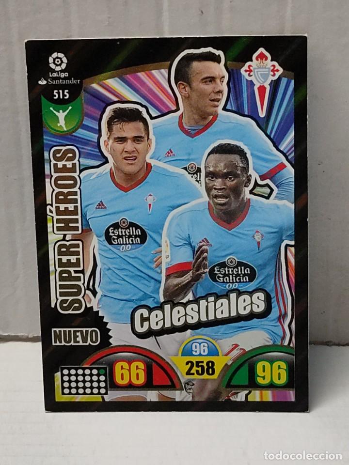Figurine di Calcio: Cromo ADRENALYN Panini temporada 2017/2018 17 18 NUEVO SUPER H&Eacute;ROES - CELESTIALES - n&uacute;mero 515