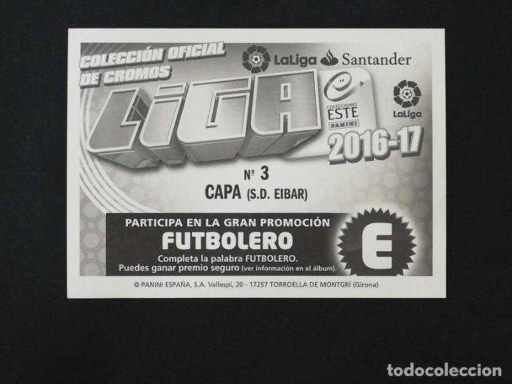 Cromos de f&uacute;tbol: EIB03 3 CAPA SD EIBAR 2016 2017 NUEVO LOGO EDICIONES ESTE 16 17 PANINI - Foto 2