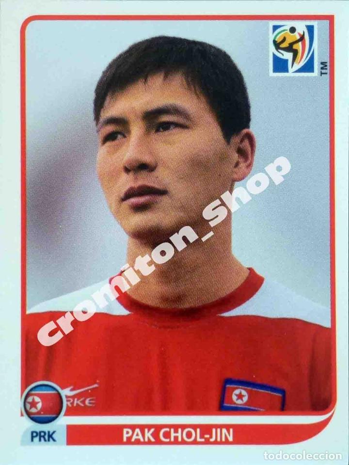 Cromos de F&uacute;tbol: N&ordm; 511 PAK CHOL-JIN KOREA DPR SOUTH AFRICA 2010 WORLD CUP 10 PANINI