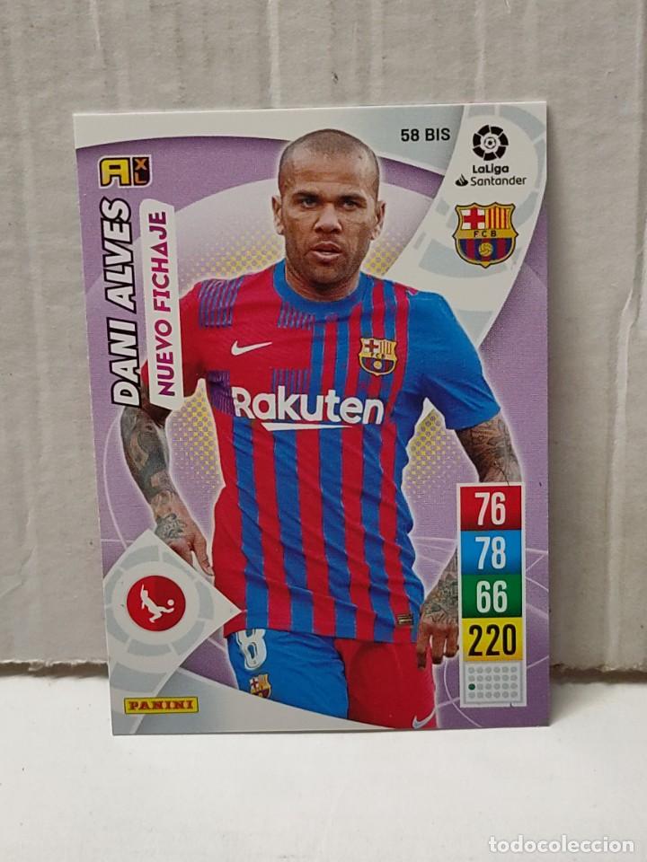 Football Stickers: Cromo Adrenalyn 2021/2022 21 22- NUEVO FICHAJE - DANI ALVES - numero 58 BIS
