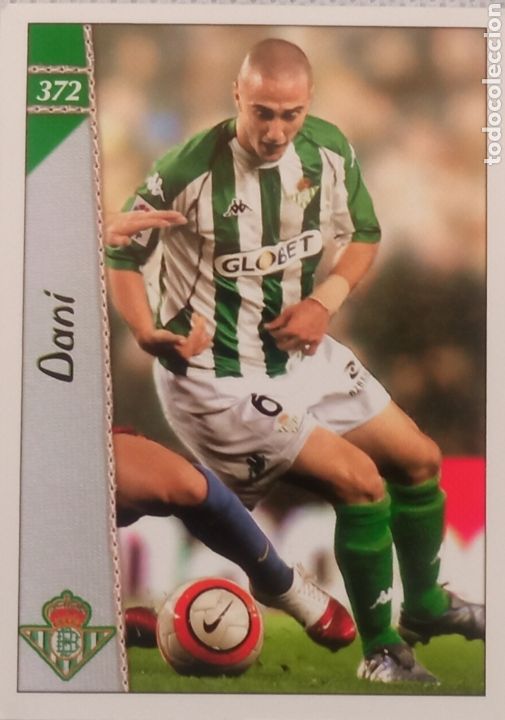 Fu&szlig;ball-Sticker: Espa&ntilde;a cromos f&uacute;tbol DANI #372 BETIS FICHA LIGA 2007 MUNDICROMO