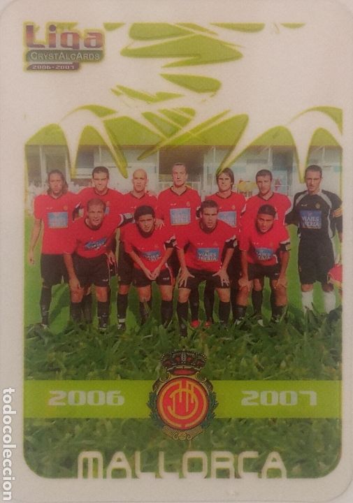 Cromos de Futebol: Espa&ntilde;a cromos f&uacute;tbol MALLORCA n218 FICHA LIGA 2006/07 CRYSTALCARDS