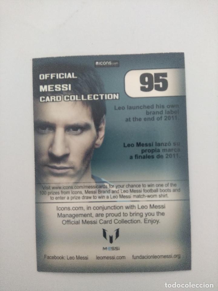 Cromos de f&uacute;tbol: OFFICIAL MESSI CARD COLLECTION 95. - Foto 2