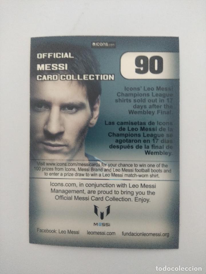 Cromos de f&uacute;tbol: OFFICIAL MESSI CARD COLLECTION 90. - Foto 2