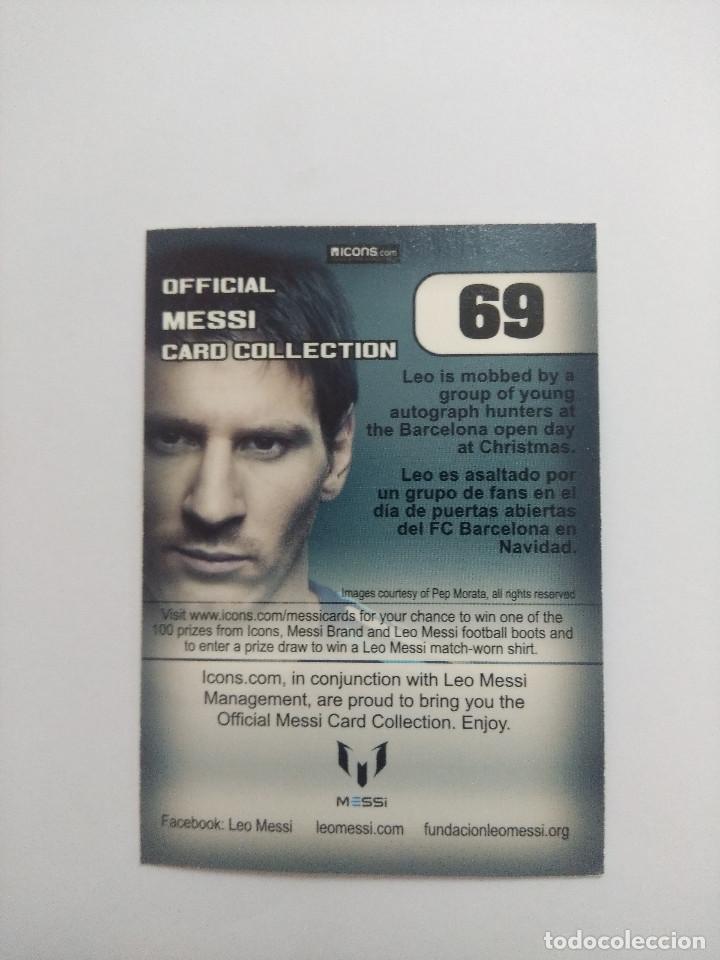 Cromos de f&uacute;tbol: OFFICIAL MESSI CARD COLLECTION 69. - Foto 2