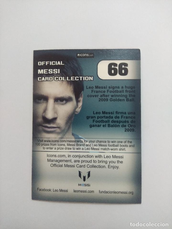 Cromos de f&uacute;tbol: OFFICIAL MESSI CARD COLLECTION 66. - Foto 2
