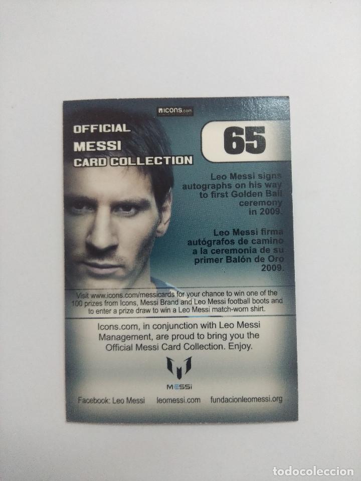 Cromos de f&uacute;tbol: OFFICIAL MESSI CARD COLLECTION 65. - Foto 2