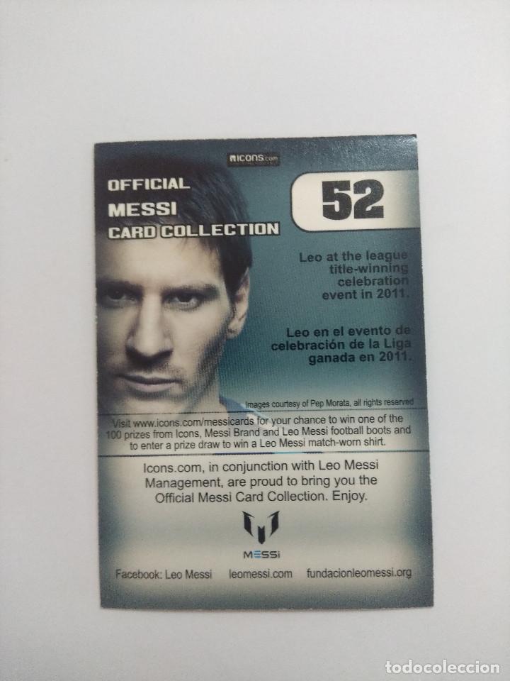 Cromos de f&uacute;tbol: OFFICIAL MESSI CARD COLLECTION 52. - Foto 2