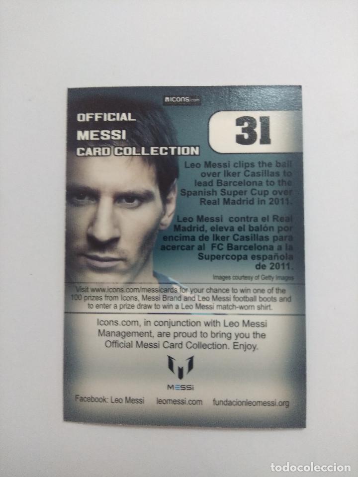 Cromos de f&uacute;tbol: OFFICIAL MESSI CARD COLLECTION 31. - Foto 2