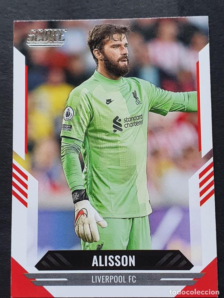 Football Stickers: #156 Alisson LIV - Panini SCORE FIFA 2021-22 Trading Card Futbol-Soccer
