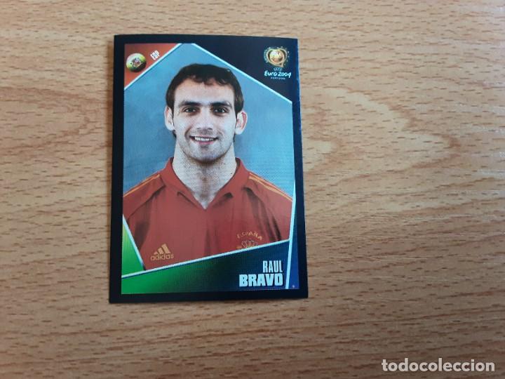Cromos de F&uacute;tbol: CROMO FUTBOL EURO 2004 EDITORIAL PANINI 77.RAUL BRAVO-ESPA&Ntilde;A-NUNCA PEGADO