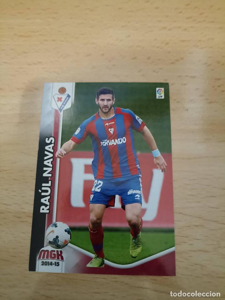 Cromos de f&uacute;tbol: Megacracks 14/15. 132- Ra&uacute;l Navas. Eibar. - Foto 1