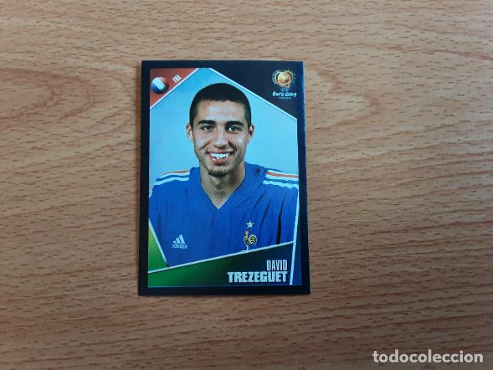 Cromos de f&uacute;tbol: CROMO FUTBOL EURO 2004 EDITORIAL PANINI 112.TREZEGUET-FRANCIA-NUNCA PEGADO