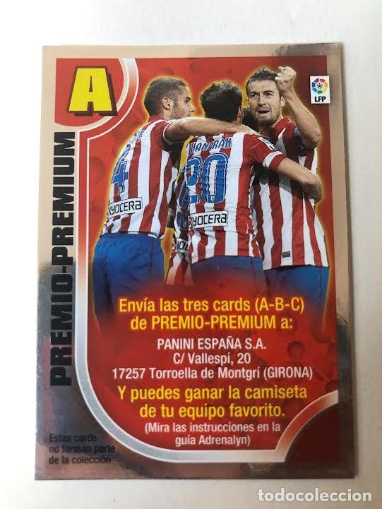 Cromos de F&uacute;tbol: TARJETA PREMIO - PREMIUM LETRA A - ADRENALYN - PANINI - 2013 - 2014 13 14