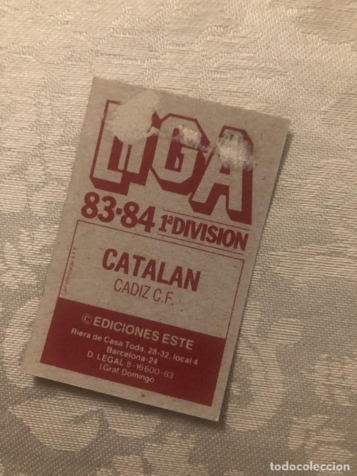 Cromos de f&uacute;tbol: CATAL&Aacute;N C&Aacute;DIZ EDICIONES ESTE 83-84 - Foto 2