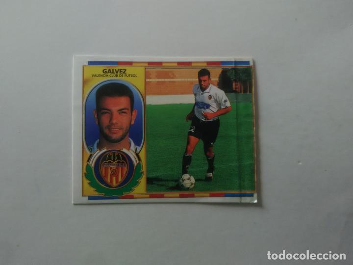 Figurine di Calcio: GALVEZ VALENCIA CROMO FUTBOL LIGA EDICIONES ESTE 1996-1997 96-97